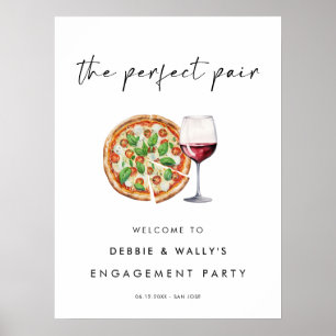 Pizza and Wine The Perfect Pair Engagement Party Poster
