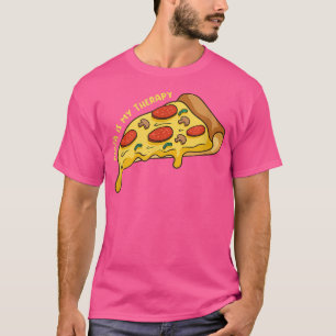 Pizza as Therapy Ironic Pizza Chef Italian Food T-Shirt