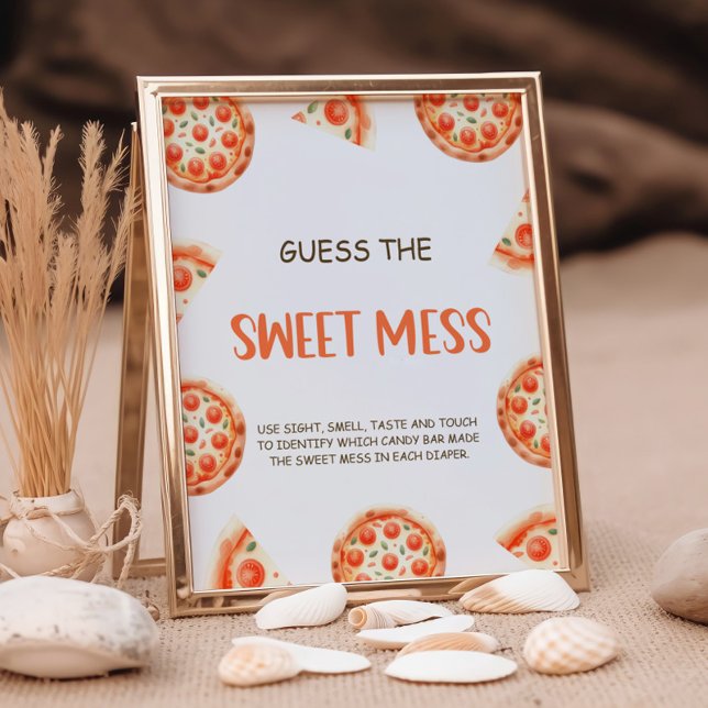 Pizza Baby Shower Guess The Sweet Mess Sign (Creator Uploaded)