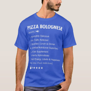 Pizza Bolognese Definition Meaning Funny T-Shirt