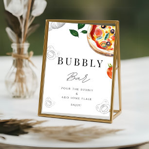 Pizza Bubbly Bar Tabletop Sign Poster