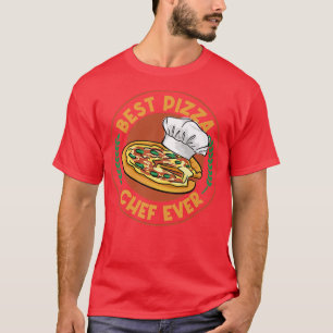 Pizza Chef Italian Food Pizza Maker Hobby Chef  T-Shirt