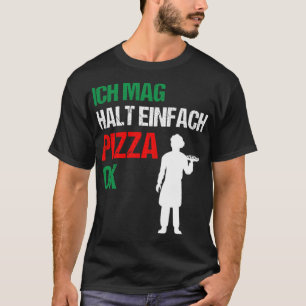 Pizza Chef Pizzeria Cook Funny Quote birthday boy  T-Shirt