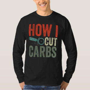 Pizza Cutter Pizzas  Cutting Carbs How I Cut Carbs T-Shirt