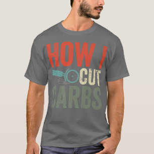 Pizza Cutter Pizzas Funny Cutting Carbs How I Cut T-Shirt