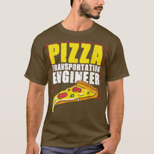Pizza Delivery Guy Engineer T-Shirt