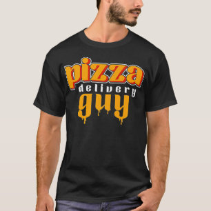 Pizza Delivery Guy - Great Pizza Funny Quote Premi T-Shirt