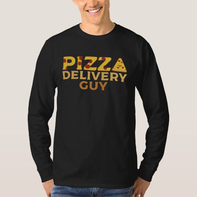 Pizza Delivery Guy Italian  Foodie Pun Costume App T-Shirt (Front)