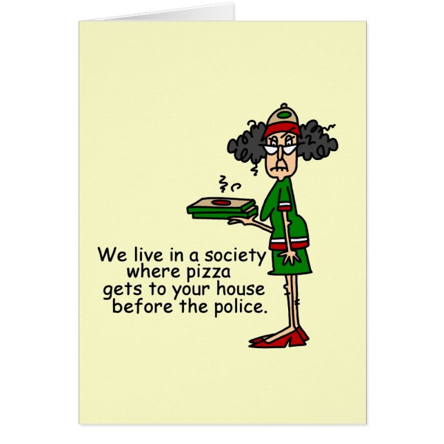 Pizza Delivery Humour (Front)