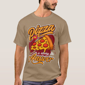 Pizza Design For the next pizza party, Pizza lover T-Shirt