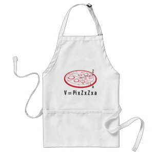 Pizza Equation : V = Pi x Z x Z x a Standard Apron