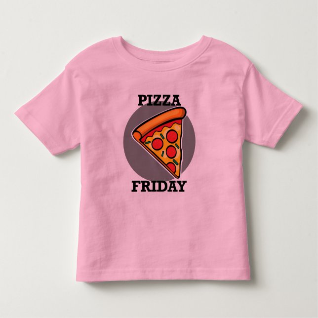 Pizza Friday Design - Toddler Fine Jersey T-Shirt (Front)