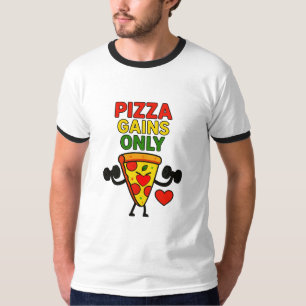 Pizza Gains Only – Funny Fitness Pizza Lover T-Shirt