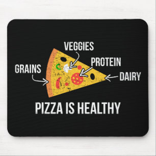 Pizza Is Healthy - Carbs - Funny Novelty Fitness Mouse Pad