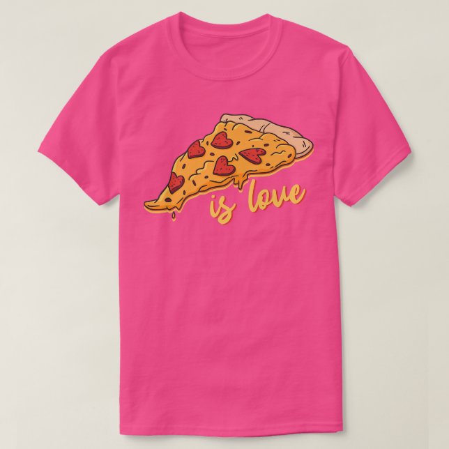 Pizza Is Love Eating Pizza  T-Shirt (Design Front)
