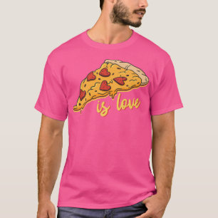 Pizza Is Love Eating Pizza  T-Shirt