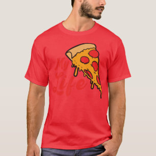 Pizza is My Life Salami Pizza Lover Funny Foodie   T-Shirt