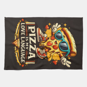 Pizza Is My Love Funny Pizza Lover Gift  Tea Towel