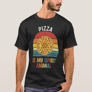 Pizza Is My Spirit Animal Pizza T-Shirt