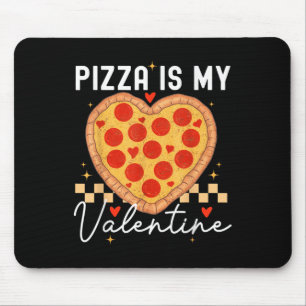 Pizza Is My Valentine Funny Valentines Day Boys Gi Mouse Pad