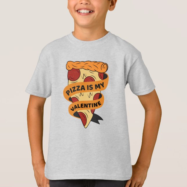 Pizza Is My Valentine Funny Valentines Day  T-Shirt (Front)