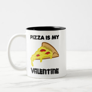 Pizza Is My Valentine Two-Tone Coffee Mug