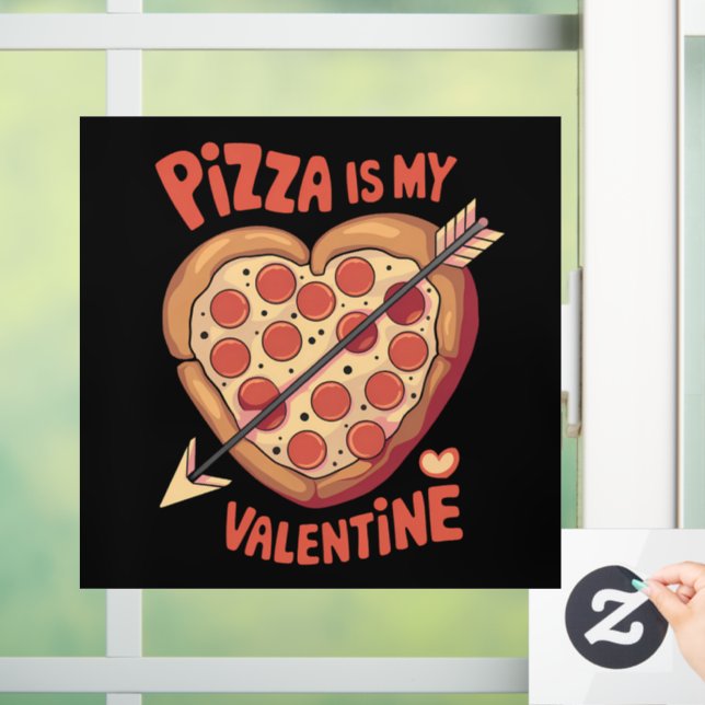Pizza Is My Valentine's Day Funny (Home)
