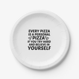 PIZZA IS PERSONAL PAPER PLATE
