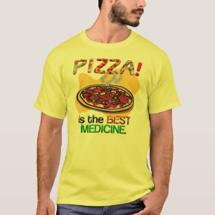 Pizza is the Best Medicine T-Shirt