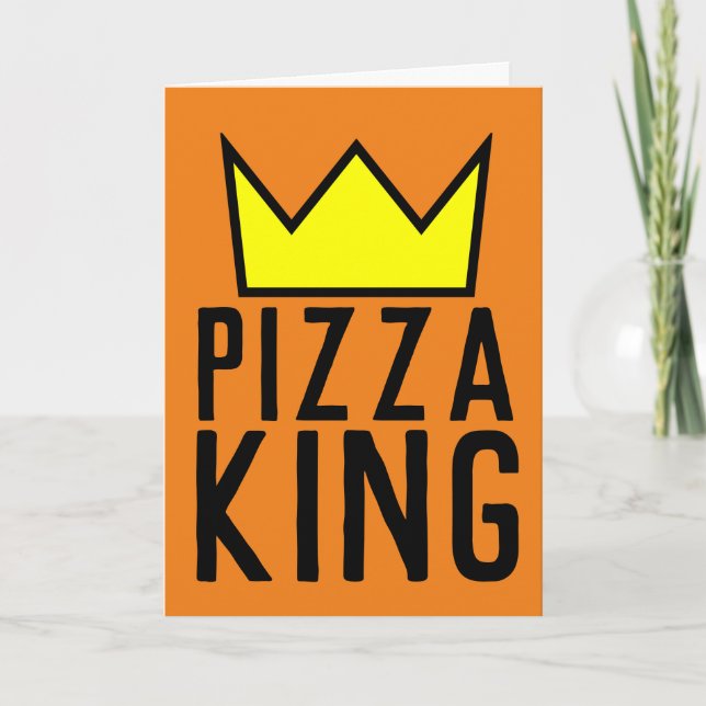 PIZZA KING BIRTHDAY GREETING CARD (Front)