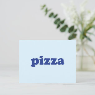Pizza light blue modern typography funny postcard