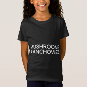 Pizza Lover Gift Mushrooms Anchovies Toppings T-Shirt
