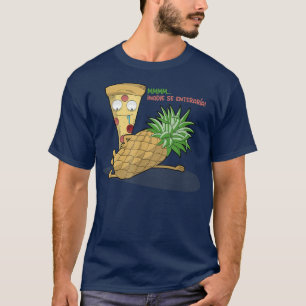 Pizza Loves Pineapple Spanish T-Shirt