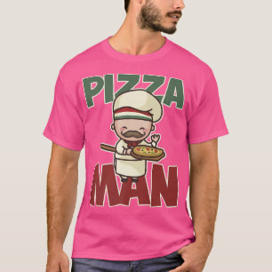 Pizza Man Italian Food Pizza Lover Food Lover Pizz T-Shirt