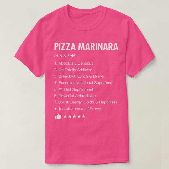 Pizza Marinara Definition Meaning Funny  T-Shirt (Design Front)