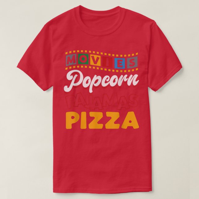 Pizza Movie Watching Lover Popcorn  T-Shirt (Design Front)