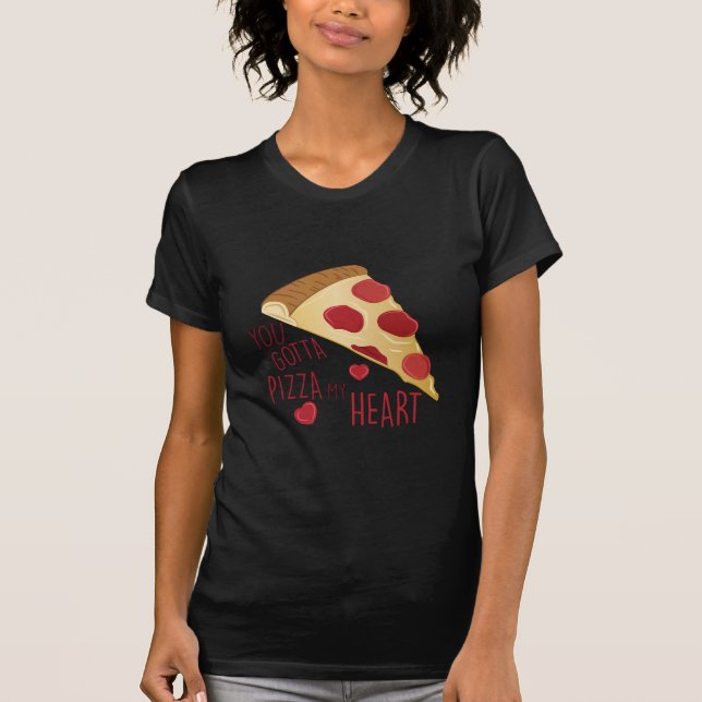 Pizza My Heart T-Shirt (Front)