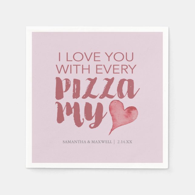 Pizza My Heart Valentine's Themed Napkin (Front)