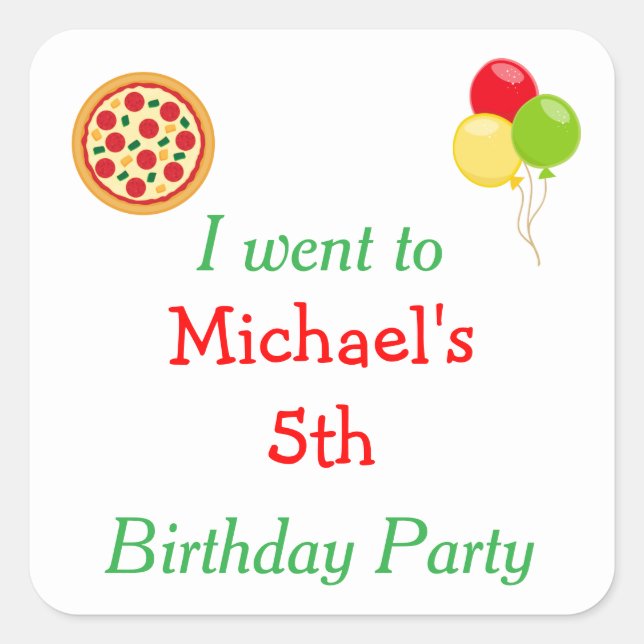 Pizza Party Birthday 'I went to' Square Sticker (Front)