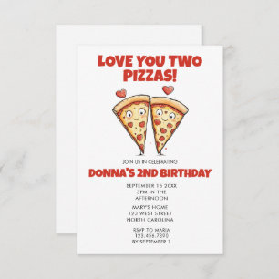 Pizza Party Birthday, Love You Two Pizzas Invitation