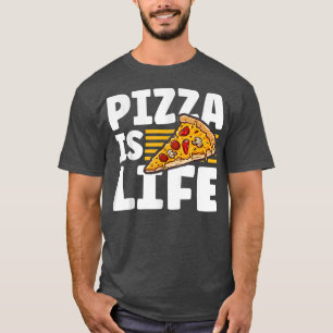Pizza Party Pizza Making Pizza Is Life  T-Shirt