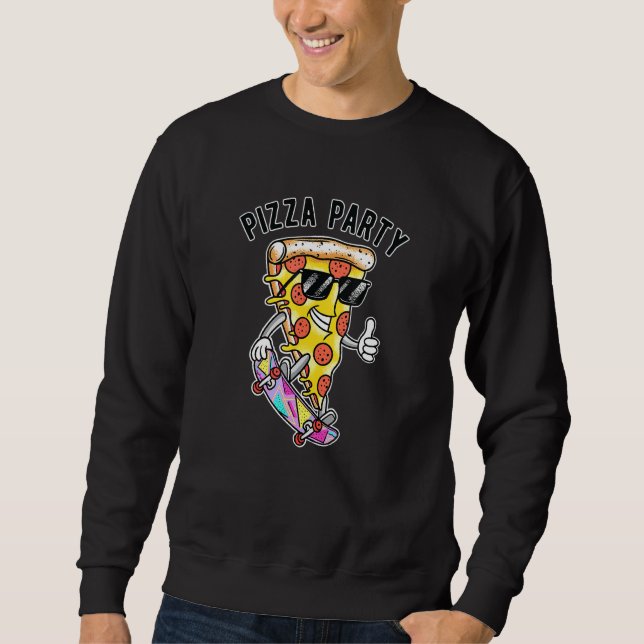 Pizza Party Pizza Sweatshirt (Front)