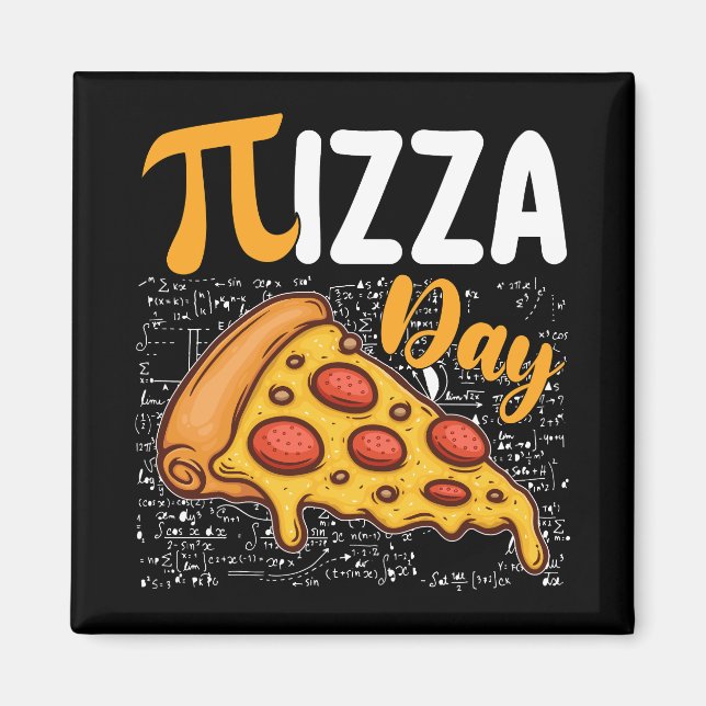 Pizza Pi Day Math Mathematics Lovers Magnet (Front)