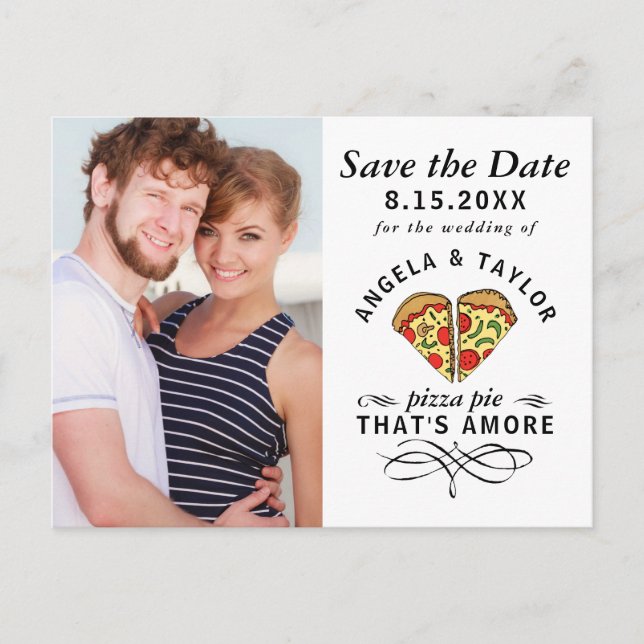 Pizza Pie Amore Photo Wedding Save the Date Postcard (Front)