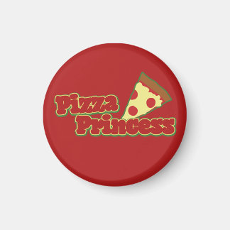 Pizza Princess Magnet