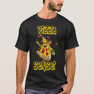 Pizza Shirt Pizza Sensei Funny Karate Pizza Lovers