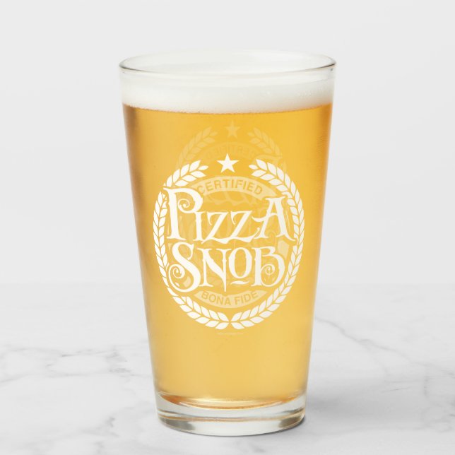 Pizza Snob - funny pizza lover Glass (Front Filled)