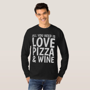 PIZZA WINE LOVE Funny T-shirts