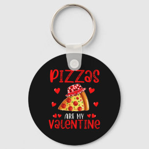 Pizzas Are My Valentine Food Lover Kids Family Cut Key Ring