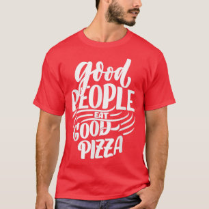 Pizzas Salami Ham Mushroom Tomato Italy Oven Pizze T-Shirt